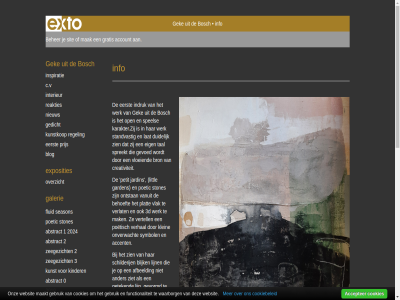 0 07 08 1 2 2006 2007 2009 2010 2024 2026 3 3d aantal abstract accent accepter account afbeeld all and ander april art becaus beher behoeft belev berust bewust blauw blijk blik blog bosch bron c.v chrom composities contact cookiebeleid cookies copyright creativiteit dec desbetreff doek drad duidelijk eenvoud eerst eig ervaart even exposeert exposities exto februari ferrara fluid fris functionaliteit galerie galeries garden gebruik gebruikt gedicht gedrag geeft gek geled geselecteerd getek getoond gevoed gevormd gewonn gezicht gratis grijs groen harderwijk.dagelijks hierdor hoofd hoofdrol huntenkunst indruk info ingetog inslag inspiratie intensiver interieur international italie jan januari jar jardin juli juni kalmt karakter karakter.zij kijker kinder klein kleur kleurkeuzes kop kracht krachtig kunst kunstenar kunstexposit kunstkop kunstmanifestatie laatst lat leg lijn littl lyrisch maakt maart mak marzi mei misschien mog monochrom natur nieuw noem nov november object onderdel onlin ontstan onverwacht onz open originality overzicht par parijs petit plat poetic poetisch prijs privacyverklar reager reakties regel rust sam schilderij schriftelijk season sept sind sit sober speelt spel spreekt standvast sterk stilleven stones stral strand strength symbol tal tijden tint toegevoegd toestemm ton uitstral uitvergrot vak valt vanuit vel verhal verlat verrast vertell vlak vloeiend waarborg wandel water websit weisdheid wennen.verder wer werk winkel wit wolderwijd woont word www.exto.nl zeegezicht zeegezichten.geke zien ziet zorg