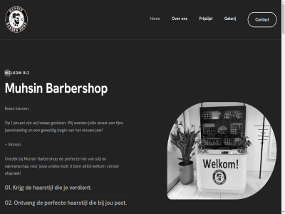 -87626252 0 00 01 02 06 09 1 14 18 2024 21 3437 a adres afsprak alvast an b baard barbershop begin bent best c contact contour copyright e epiler f fijn flawles g galerij gerealiseerd geslot geweld h haarstijl har helas hom i info@muhsinbarbershop.nl j jaarwissel januari jar jou jouw jullie k klant krijg l lok m ma ma-za media mix muhsin muntplein n nieuw nieuwegein o ontdek ontvang openingstijd p past perfect prijslijst r s stand stijl t tondeus trimm uniek v vakmanschap verdient verv vrijdag w wass websit welkom wens wij x z za zondag