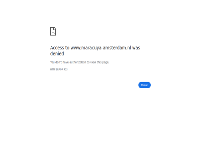 403 acces authorization denied don error hav http pag reload t this to view www.maracuya-amsterdam.nl you