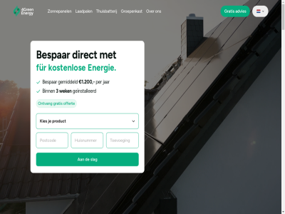 1 1.200 2 2024 3 4 4green 4greenenergy advies batterij bedrijf bespar binn by deutsch direct e energy f g geinstalleerd gemiddeld gratis groener groepenkast i jar k kies klantenservic l laadpal languag mad mogelijk morg n nederland o offert omarm onafhank ontvang opwek per product r s select slag stap strom stroomopslag t thuis thuisbatterij toekomst u vol wek wereld zonnepanel
