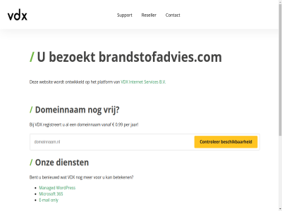 0.99 365 5 7 b.v benieuwd bent bereik beschik beteken bezoekt binn brandstofadvies.com contact controler dag dienst domeinnam e e-mail gewon hel internet jar mail managed microsoft minut nederland ondersteun onlin only ontwikkeld onz per platform razendsnell registreert reseller server servic services support telefonisch vanaf vdx vrag vrij war we webhost webhostingpartij websit wek wordpres zoek