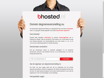aantal adres antwoord artikel betal bhosted biedt blijv colocatie contact control controler degroeneversnelling.nu domein domeinnam domeinregistratie e e-mail eigenar facebok fil gebruikt geregistreerd gesteld getoond geupload helpdesk hieronder hoofdmap hoogt index.php installer instell kijk klant mail mak mocht moet nadat neemt nieuw pagina panel real real-tim register server snelst stond tim twitter vak verwijder vind volg vrag webhost websit wordpres