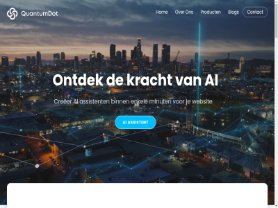 -362 -5 0541 12a 2025 24/7 265 7577 aangedrev actionful afgestemd agenda ai ai-assistent all anticipeert assistent beantwoord beantwoordt bedrijf begrijpt beher behoeft bekijk beschik binn blog bouw brand bz collega communicatie contact creativiteit creeer dag data demonstratie digital direct document eenvoud effectief efficienter enkel geavanceerd gegeven gepersonaliseerd gpt gratis hand helpt hom idee implementatie info info@quantumdot.nl integratie integrer intelligent interactiev intern inzet jouw klantgericht klar koppel kracht lat les link maakt medewerker merk minut mogelijk nacht neemt nieuw oldenzal ondersteun ontdek onz oploss organisatie pas person policy praktisch privacy process product productiviteit quantumdot recht repetitiev s slimm snel social stat tak team toegewijd toekomst transformer vandag verbond verhog verhoogd verlicht via virtuel volled voorbehoud vormgev vrag we web websit werk werkend werklast whatsapp wij workflow zandbreeweg