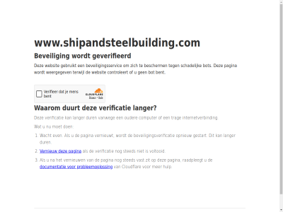 9dd302a69849d2ae bent bescherm beveil beveiligingsservic beveiligingsverificatie bot cloudflar computer controleert documentatie dur duurt even gebruikt geduld gestart geverifieerd hulp id internetverbind langer opnieuw ouder pagina prestaties privacy probleemoploss raadpleegt ray schadelijk sted terwijl trag vanweg vast verificatie vernieuw vernieuwt voltooid waarom wacht websit weergegev www.shipandsteelbuilding.com zit