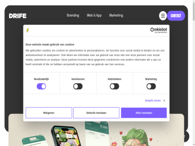 0 0172 1 180 2 2026 7 796 aantal acties advertenties adverter ai algemen algoritmes all allen ambitie ambitieuz ambition analys analyser animatie app basis bedrijv bied biedt bijblijft blijv blink bouw branding brengt campagn combinatie combiner complex concept concret contact content cookies del detail dienst digital drif een eerst expertis film for fotografie functies functionel gebruik gecombineerd gegeven gereserveerd gesprek goed grap grep groener gymnasium help iederen illustratie info@drife.nl informatie innovatie inschrijv instagram interforc it it-dienst jij jouw kennis keuz kies klant klantcases klik lat lever linkedin maakt mak market marnix media mee mens menu merk merkexpert mond mond-tot-mondreclam mondreclam network nieuw noodzak omarm onrust onthoud ontwerper ontwikkel onz openvall oploss organisaties par partner passie personaliser plann plantbeb poespas policy privacy product punchlin recht record resultat rotterdam saai selectie sensationel seo services sit slag slecht slimm social statistiek sterk strategie structur team technologie toestan toestemm toestemmingsselectie ton uniek vakgebied veelzijd verhal verkooppraatjes verkoopt vernieuw verplicht verstrekt vertel vertrouw verzameld vinger voorkeur voorwaard vormgev waarom war we web webdeveloper websit websites websiteverker weiger wekt wereld werk wij wow your youtub