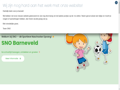 1 13 138 18 2 2026 3 30 3771 4 aanmeld aantal actiev activiteit all alvast avontur barneveld begeleider bent bepaalt berek betal beweg bezig bezoek bezoekersadres bied bijdrag binn blijf blijv bouw buit buitenschol central contact daarbij dag dank de direct draait druk eenvoud eerder elk en energie gan gebruik gebruikmak gelanceerd gemist gerust gevarieerd gezond grag groei groep groet haast hard hartelijk help hen hieronder hinkstapsprong hom hoogt hor huishoudinkom i ieder inclusief indicatie indicatief info@snobarneveld.nl informatie inschrijv inzicht jij jou juist junior ka kenn kiez kijkj kind kinder kinderopvang kinderopvangtoeslag klant klar klik kom krijg kun kunt kwijt laatst ler link lukt maandbijdrag maandelijk mail mak manier medewerker mee meld middag mocht motoriek naast naschol nee nem net netto nieuw nieuwsbrief nieuwsbriev oc onderstaand ontdek ontwikkel onz open ophaalmoment ophal opmerk opvang opvangkost ouderbijdrag over pakket past per plek plezier proefbereken puntjes rebellan rechtstrek rekentol rij ruimt rustig samenwerk schol schooltijd sfer sluit snell sno social speelt spel spelenderwijs sport sportaanbod sportiev stan stat stres stur team terecht teruglez thuiswon typ uitdag uitkomt uniek uur vaardig vanuit vast veilig verantwoord verder vereist verschill vertrouwd via voeding volgend vrag vriendelijk vul wanner war we websit wek welkom werk wethouder wij zelfvertrouw zet zie