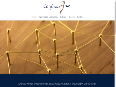 -53938829 0497 06 50 530033 5571 aangenam aanpak achterhal adres authentiek ballast bedrijfsmat begeeft begeleid beperk bereik bergeijk betrok bewust broeder coach coaching confienc contact del denk direct doe doel dynamiek e eerlijk eerselsedijk effectiev en/of familie ga gan gev gewoontes gooi groei hebt help her hom ideeen ieder individu individuel individuen info@confience.nl inzet inzicht it jij jou jouw juist last leiderschap ler lev loslat m maakt market market-it mirjam moment nam nieuw omgev ontdek oplossingsgericht organisatie organisaties oud overboord partner patron person privacy recruitment relatie relaties respect sam schol spel sport stat statement system systemisch t talent ten tm vastloopt veilig verborg versterk vertrouw vind voll voortkomt vriend waardor waarin war we welk werk zichtbar zie zit