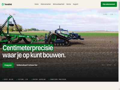 +31 0 01 02 100 13 2026 369 5514 85 94409455 9723cg abonnement activer basic beher betrouw bouw btw centimeterprecisie contact cookievrij correcties dekking drones eig gro grondbewerk groning hom info@terragrid.eu kennis kies kunt kvk liv monitor nederland netwerk nieuw nl nl866767149b01 ntrip onlin precisiebespuit privacy pro product referentienetwerk reseller rtk rtk-correcties signal station support terragrid tg voorwaard vrag war welkomstkaart winschoterweg zonnestorm