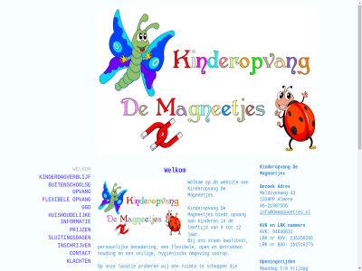 -21987556 0 06 12 1339pp 161510279 18.30 2025 235350266 25 40 43 6.45 8 9 94640831 adres almer benader bericht betrok bezoek biedt binn binnenstapt bso buitenschol contact dag doelstell e e-mail eten facebok flesvoed flexibel gemarkeerd ggd houding huishoud hygienisch iederen inclusief info@demagneetjes.nl informatie inlogg inschrijv jar kdv kinder kinderdagverblijf kinderopvang klacht kvk kwaliteit leeftijd locatie lrk luier lunch maandag magneetjes mail maldivenweg marg nam nederland nr nummer omgev omschrev onz open openingstijd opmerk opvang person prettig prijz privacyverklar prober ruimt schepp sfeervol sitemap sluitingsdag stan studio t/m toepass tussendoortjes vakantieopvang veilig veld verbind verplicht voelt voertal voorop vrijdag warm websit welkom wij