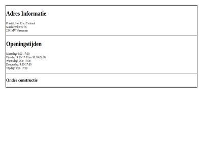 -17 -22 00 18 2241mv 30 35 9 about adres central constructie dinsdag donderdag informatie kind maalsteenkrek maandag openingstijd praktijk vrijdag wassenar woensdag