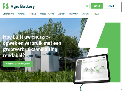 1 2 2026 24/7 3 35c 3771 4 aanpak aanstur adres af afgestemd agrarier agrarisch agro algemen allen analys antwoord automatisch barneveld basis batterij batterijopslag batterijproject battery bedrijf bedrijfsvoer beheert beher behoeft bekijk belast bent benut bepaald bepaalt bereikt bestaand betrok bied biedt blijft blijv blijvend central combineert combiner complet compozer contact controlrom cookiebeleid curtailment daadwerk daarbij download dubbel e e-mail energie energiebeher energiemarkt energieopbrengst energieopslag energieopslagsystem energiepositie energiesystem enius expert expertis exploitatie facturatie financiel flyer gehel gemaakt gerealiseerd grag grip grootverbruikaansluit gunstig hanzeweg hart hebt info@agrobattery.nl informatie ingezet installatie integratie invloed inzicht juist kans kennis krijg kwh kwh-verkop les lever linkedin login mail mak mat maximal maximaliseert meest minder minimal moment naadloz nem netbeheerkost netcapaciteit netkoppelpunt ng nieuw nieuwsbrief nodig omstand ontdek ontvangt ontzorg onz opbrengst opslag optimal opwek portal portfolio potentieel precies prijz privacyverklar proces pv pv-installatie real real-tim regeltoestand reken rendabel rendement resultat sam sde sde-opbrengst sector sleutel slim slimm slimmer social specifiek speelt stan stijg strategie strategisch stur stuurt succes tegelijkertijd tijden tim toe toestemm totaaloploss total transportkost vacatures vast veiligstell verander verbruik verdien verdient verkoopt verkop verschill verstur verzorg volatiel volled voorwaard vraagt vrag vrijblijv vul waarbij waard war wer werkwijz wet wij wilt zodat zorg