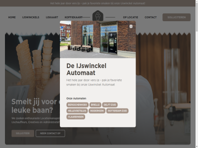 1 100 1000 11 112a 121b 18 1a 2 2025 21 22 250 2e 36 37 391 6 65 78 84 aanvrag aardbei administratief all allergieen ambacht automat ban barendrecht bekijk bergschenhoek briell citroen colleg contact creatives damplein delft delft-noord delft-zuid dordrecht driv elk enthousiast event favoriet feestjes foreestweg gelukmomentj gemaakt geniet geschikt geslot geur goes groep grot heerlijk hel hellevoetsluis hendrik hof holland hom ido ijs ijschauffeur ijscontainer ijskaart ijskar ijsmeisjes ijsschepper ijssmak ijswinckel informatie jar jij kiez kiosk klein kleiweg koffiekaart kun lang leuk liefd locatie locatiemanager maart maerlant manier markt martinus medio middelburg natur nem nieuw nijhoflan noord onz oploss opties pak person pistach poort rek renes ridderhof ridderkerk rijkstraatweg rondom roomijs rosestrat rotterdam rotterdam-zuid schiedam smaakstoff smak smelt solliciter soort sophiaprom sorbet studio t/m talent thesign toegevoegd tuindersweg vanaf vanill ver verschill vlaarding vlissing walstrat we websit welkom westhavenplat westsingel wij winckel woudenberg zodat zoek zuid zwaluwlan zwijndrecht