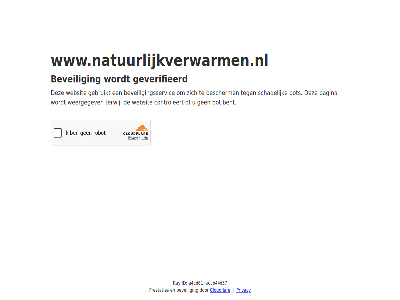 a4cd01faccb44d37 bent bescherm beveil beveiligingsservic bot cloudflar controleert even gebruikt geduld geverifieerd id pagina prestaties privacy ray schadelijk terwijl websit weergegev www.natuurlijkverwarmen.nl