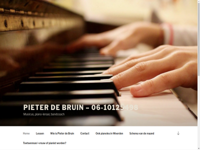 -10125498 -615912 0345 06 bandcoach bel berichtj bruin componist contact content geschrev goed gratis hobby hom inhoud intellectuel jou kijk klassiek lerar less leuk lev maand musicus muziek omlag ondersteund ontspann ontwikkel pianist piano piano-lerar pianoles pieter pop prachtigst proefles schema scroll singer singer-songwriter social songwriter spel spring stur tel toetsenman vrouw woerd wordpres zowel