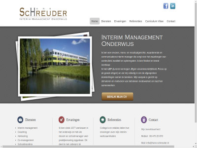 06 1977 20 470 870 aanpak adviser afgesprok bereik betrok bred co co-management coaching collega communicatiev contact continuiteit curriculum del dienst ding docent doelstell e enthousiasmer erend ervar f flexibel gericht goed han hen hiermee hom igen info@hans-schreuder.nl inspirer interim interim-docent interim-management interim-manager interim-werkzam inzet kwaliteit l lat lef mail management manager medewerker men mens mobiel motiver ocus onderwijs opbrengst opgedan praktijkervar referenties relaties resultaatgericht s sam samenwerk schoolbrand schoolmanager schreuder sind stimuler verantwoord vermog vitae volled waarborg waarder werkzam zet zorgt