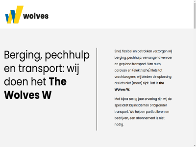 +31 1964 2026 24/7 27 290 3747 7642 8 88 abonnement adequaat apeldoorn arbeidsvoorwaard auto autobedrijf autotransport bedien bedrijv bereik berging betrok bied bijna bijzonder can caravan chauffeur contact daarin daarvor dag diep directeur directeur-eigenar driv edwin eigenar elektrisch ervar familiebedrijf fiet flexibel frontoffic ga gecompliceerd gepland goed handel hel help hen hog incident info@wolves.nl informatie ingrid international jar klant klar land materieel medewerker meld mor nacht national nd nodig noord on ondersteun onlin onz oploss oproepchauffeur optimal particulier pech pechhulp plezier rijdt situaties snel specialist stan tell terreinmedewerker the transport uitstek uur vakgarag vanuit vertrouwd vervang vervoer verzorg vestig vindt vrachtwagen w war we weekendkracht werk wierd wij wolves you ypeloschoolweg zestig zoal zomerkracht zuid zwoll