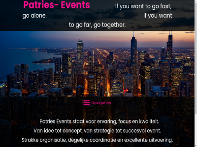 alon concept coordinatie degelijk ervar event excellent far fast focus go hom idee if kwaliteit navigation organisatie patries patries-event stat strak strategie succesvol to together uitvoer you