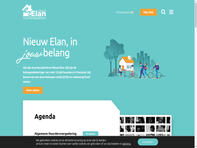 /a 058 09.00 12.500 17 2 2026 215 26 3 30 6 8933 9119 a aangan aangeslot aanmeld accepter ad af afgeslot afsprak agenda algemen all behart bekijk belang belangenbehartiger bereik beschik best betal bewonerscommissies bezoekadres bied bouw contact cookies corporaties dagelijk denk dienst doet dynamisch e e-mail elan elk energie ervar eventuel fijn friesland frysk fryslân fusies gebruik gemaakt gemeent hur huurder huurdersbelangenorganisaties huurdersplatform huurdersvergader huurverhogingsbeleid huurwon info@nieuw-elan.nl informatie informer inmiddel jar jij jouw kent klein kom komend kunt kwaliteit leefbar leeuward les lettergrot maandag mail mak marr medewerker mee meld mog namen nieuw noem oktober onbezorgd onderhoud onz organisaties overeenkomst overlegt pagina participant prestatieafsprak privacyverklar recht renovatiebeleid ruim samenwerk schaf servicekostenbeleid setting sit sluit stell stichting sudwest sudwest-fryslân team telefon tijdelijk total tuss uitschakel uur valt vennootschapsbelast verder verhuurder verkoopplann verricht via voorbehoud voortan voorwaard vrijdag vrijwilliger waarmee waarvor we websit welk werk werkzam wet wij wijkvernieuw won woning woningbeleid woningcorporaties woord zak zodat zomersluit zorg zuidergrachtswal