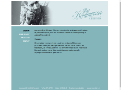 -53918165 -6877728 06 075 107 1566 ad assendelft bert bommerso@xs4all.nl bommerson bommersonschilders.nl contact dorpsstrat e e-mail grag kracht mail mobiel mouw onz project schilderwerk strop tel/fax welkom wij zorg