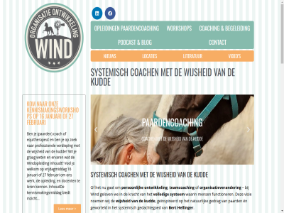 -20950115 06 1.een 16 2 20 27 3 4 44 5 6 7552 adres adviescommissie aflever afnemer ak algemen auteur basis begeleid begeleider belangrijk bereid bert betrok bied biedt blijft blog boek bovenstaand central coach coaches coaching concret contact daarbij dal dialog dienst diepgaand diepst direct diver docent draaisma elk en equitherapeut erkenn ervar evaluaties facebookpagina familie februari functioner ga gastdocent gat gebeurt gebied gebruik gedachtegoed gedan gedrag geheimhoudingsplicht gehel geinspireerd gelov gericht gev geworteld grag groter gunst hand harmonisatiegedrag hellinger hengelo hierover hiervan ieder individu info@wind.nu informatie informatiebron inhoud inhoudt invoer inzicht jaaropleid januari jar jasmijnstrat jezelf jou kalmer kantor kenn kennis kennismakingsmiddag kennismakingsworkshop klachtenprocedur klankkast klik knap kom kracht kud kwaliteitsverbeter lat ler lever leveringsvoorwaard licham liefd link linkedin literatur locaties luister mak mens muriel muriel@wind.nu naast natur nederland nem nieuw nodig noem o.a omgev onderdel onderzoek ontwikkel onz onzicht open opleid organisatie organisatieontwikkel organisaties organisatieverander paard paardencoach person podcast potentieel product professionel rachael rechtszeker resoneert rud ruud@wind.nu s secretariaat signal sleutel stat streeft structurel system systemisch tal team teamcoach ten thema toelicht toepass toonaangev training transparant uitgebreid uitnod vak verbeter verbond verdiep video vind visie voel voet volled vooral voortdur vor vorm vraagt vrag vrijdagmiddag waarin we welkom werk wet wij wijsheid will wind wind.nu windopleid woord workshop zichtbar zien zoek zorgvuld