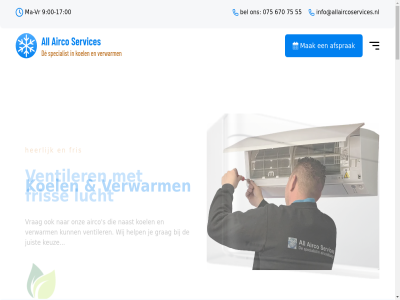 -17 00 075 1 105 119 1507 20 2002 2003 2025 30 55 670 6b 75 9 a a-merk aanbod aangenam aangetroff aanrader aanschaf ab achter advies afsprak afvoer airco aircondition airconditioner algehel all allen allerbest arbeidslon batterij bedrad bedrijf bel best bestaand binn binnenklimat binnenunit blij blom budget buitenunit certificer consument control copyright daalderweg daikin dankzij de dealer deskund diagnos dienst dt e echt eerder eerst elk erg erkend ervar ervor expert fris gan gat gebruik geholp geniet geplaatst gev geweld goed grag gratis grot haalt heerlijk hel help hierdor huis huis.wij indien info@allaircoservices.nl inspectie installatie installaties installeert inventarisatie invester jaarlijk jar jarenlang juist kabelgot kantor keuz klant klein koel kom kunt lang langer lat lever levert ma ma-vr maakt mak mann martin mat maximal mee mens merk minut mogelijk monteert monteur naast netjes nieuw nodig nummer offert onderhoud onderzoek onlang onz opgelost opnam oud plaats plek rad ras realiser reclam reinig reparaties ruim s schol selectie servic services sind snel specialist stat stell super ter terecht teven tevred thuis top training vakkund vakmanschap valt vanaf vandag ventiler verhal verhuisd verpakkingsmateriaal verschur vervang verwarm verwerkt verwijder voordel voorrijkost vr vraagt vrag vriendelijk vrijblijv warmtepomp we weg wer werk werkplek wij wilt winkel zaandam zeker zelf zoal zoraida zorg zorgvuld zull