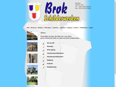 -22746058 -381050 0 0031 3 547 6 7468 ap beglaz boerdijk brok btw contact doormiddel enter gev hom indruk mob nieuwbouw nieuwbouwschilderwerk omtrend onderhoud onderhoudsschilderwerk project regel reil schilderwerk sit tel wandafwerk welkom werkwijz wij will zeil