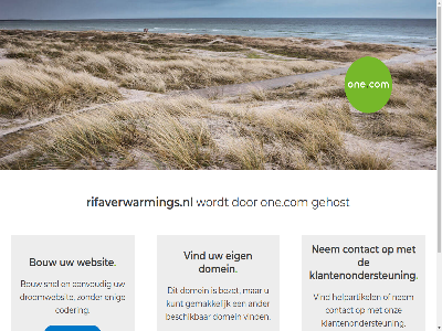 aangedrev ander beschik bezet bouw coder contact domein droomwebsit eenvoud eig enig gehost gemak helpartikel klantenondersteun kunt les nem one.com onz rifaverwarmings.nl snel vind websit