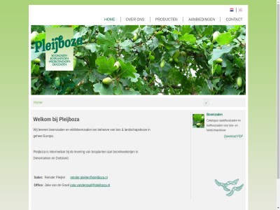 aanbied behoev boomkwekerij boomzad bos bosplant catalogus contact denemark download duitsland europa gehel graf hom intermediair jok joke.vandegraaf@pleijboza.nl landschapsbouw lever loofhoutzad naaldhoutzad offic pdf pleijboza pleijter product reinder reinder.pleijter@pleijboza.nl sales ten welkom wij wildbloem wildbloemzad x