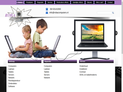 -53141930 -5322476 06 071 1 2 2021 2331nh 25 28057739 3 4 5 53 aanpass abn abn-amro adsl advies afsprak all amro apparatur bedrijf bedrijfsbenodigd begrip beher belangrijker bell bestell busines computer concurrer contact contract deur dieg eerst even garant gedeg gegarandeerd geinstalleerd geslot global goed grag gratis hard hardwar help hom hosting huis info@robacomputers.nl installatie installer instantie internet jar k.v.k kabelmodem kader kennis klant klik komt kunt langskom laptop leid lever leverancier maatwerk mag mary mk mob nem netwerk nieuw nl49abna0461967804 offert onderdel onderhoud onderscheid ontbreekt ontwerp opdracht oploss particulier passend pc perfect prijslijst prijz problem randapparatur reparatie roba ruim s server servic services sit softwar solution specialiteit specifiek stat stevenshof system tablet tel terecht terug thuisbezorgd tijd v.o.f verkop verstat vervel verwacht vooral voorop waarbij wens wer wij wijk wilt wist z.s.m zakelijk zeker zeldenrustweg