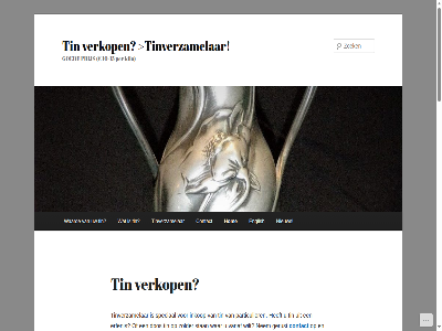 -15 10 af amateurverzamelar antimon bedrijv behalv bekijk beschik bestat bezemschon bijvoorbeeld binn bismut blog boedelontruim buitenland collectie contact del design doorgan dos english erfenis geanalyseerd gedeelt gemak gerecycled gerust gesmolt goed hangt help hom hoofdmenu huis impressie inhoud inkop internet italiaan kilo kop koper kunt leeghal leger les levert lod mak metal nem nieuw ontruim ontzorgd oplever overlijd pand particulier per percentag plus prachtig prijs prijz primair recycl rommelmarkt samenstell sier sit speciaal spring stan taxatie terecht teven tin tingieterij tinn tinverzamelar toe tweedehand uiteraard vanaf verkocht verkop verschill verzamel verzameld via voeg volled voorrad voorwerp waard war we websit wel welkom wet wij will wilt winkel woning wordpress.com ziet zink zoek zolder zuiver
