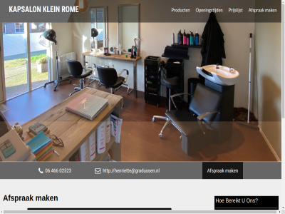 02 02523 06 116 466 523 6681 afsprak bel bemmel bereikt contact content henriette@gradussen.nl kapsalon kapsalonkleinrom klein m mail mak nem openingstijd pj pomona prijslijst product rom skip to