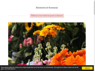 -17 00 2005 2022 2025 30 8 8532bn 9 advertenties akkoord analys analyse-doeleind assortiment bel/mail bell bezorg bianca blij blijv bloem bloemisterij boeket busscher by contact cookies dag de-rozemarijn.nl doeleind doet eigenar elk en/of esmeralda facebok feestj gat gebruik gebruikt gelegenheidsbloemwerk gemaakt geopend gerust geur grootst grot hiermee informatie instagram jouwweb kadootjes ker keus kleur kom kortom kunt lang lemmer lieft maandag mak mens mogelijk mooi moois nem onz openingstijd plant pluk powered rozemarijn ruim sind sit t/m terecht terras ton trot tuin uur vaz verlaet verrass verzorg volg vrag vrijblijv vrijdag we websit welkom wereld wij wijngaard winkel woonaccessoires zaterdag zorg