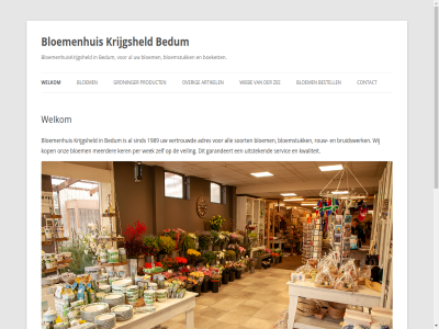 1989 21 adres all allerlei aquarelschilder artikel assortiment bedum bent bestell bezorg bloem bloemenhuis bloemenhuiskrijgsheld bloemstuk boeket boer boerenbont bruidswerk contact daarnaast fries garandeert gebied goed grag groninger grot inhoud jar juist ker kerstpakket kop krijgsheld kunt kwaliteit mee meerder middelstum natur onderdendam ondersteund onz over pakket per plaats product rond rouw samenhangt servic servies sind soort spring stationsweg ten thesing ton uitstek veiling vel verkop vertrouwd war wek welkom wieb wij wordpres zak zee zien zuidwold