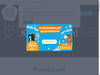 -4181836 00 010 10 139 18 2 20 2026 31 65 abonnement accepter activiteit adverter akkoord all allerleukst analys apen balletj banjer beetj beher bek bekijk belef belev bericht bestel bestur bezoek bezoekenkaart bezoeker bied binn binnenspeeltuin blijf bos broodj buitenspeeltuin contact cookies dag dagkaart dienst dier dierenwijck doe doll download draaimol drink duurzam eindelos elk engel erop essentiel eten evenement facebok fantasie fraj functionaliteit ga gebruik gegarandeerd gegeven gek geopend goed gratis groep grot havenspeeltuin hel helemal hetzelfd hoef holl hoogt hop huisregel iederen info@plaswijckpark.nl informatie inhoud instagram instell introductieprijs jaarabonnement jar jij kabelban kangaroetsjjj kapot ker kinderrad klauter klauterop klik klimm kom kop kunt laatst lad lat lekker let linkedin los lummel maand main mega mei menu midgetgolfban minut miss modder na-ap neervalt next nieuwsbericht nieuwtjes nik nooit nou omgan ontdek ontwikkel onz openingstijd ov pagina park plan plaswijckpark plattegrond plezier previous privacyverklar product profiter rac rak rar ravot reg reserver ringdijk roll rondvaartbot rot rotterdam rout rustig seizoen sit slan slechter slim snuiter sowmedia speelpark speelt speelwijck spel spring struin support terug ticket tol tuin tuss twee uitgekek uitgespeeld uur valt vandag varkentjes veelgesteld verhur verkeerstuin verschill vervel verzamel vies vrag vriend wandelwijck war waterattracties we weg welkom wer werk wet wij wijck wilt zintuig zoal zoek zon zovel zowat