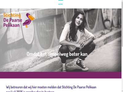 1 2025 bestan beter betreur contact contactgegeven dank dankbar eenieder gegev gepassioneerd gesteund geweld help hom info@paarse-pelikaan.nl jar juli kijk lop mail meld mens mocht moet opgehoud par pelikan per simpelweg stichting team terug tien vel vertrouw we wij