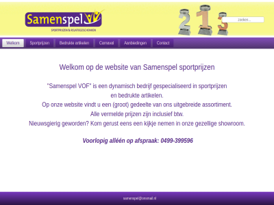 -399596 0499 aanbied afsprak all allen artikel assortiment bedrijf bedrukt btw carnaval contact dynamisch gedeelt gerust gespecialiseerd geword gezell grot inclusief kijkj kom nem nieuwsgier onz prijz samenspel samenspel@onsmail.nl showrom sportprijz uitgebreid vermeld vindt vof voorlop websit welkom