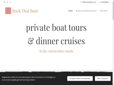 +31 0 2026 654398022 a aboard about accepter allen amsterdam an and articulat atmospher best beveil beyond bied boat bok boutique bring canal carefully city comfort company contact cookies creat cruis cruises curated design detail dinner e e-mailaddres elegant end ensur even every exclusiv experienc experiences for from functioner gather gebruik gebruikerservar go goed guiding heritag hid high high-end highly historic history hom hospitality info@rockthatboat.com intimat into it journey landmark lat lif mailaddres met modern mogelijk nam noodzak now number onboard onz or ordinary our passion phon privat refined rich rock romantic rout s salon seamles servic simpl skipper someth special specializ storytell that the through timeles to tour transform truly unforgettabl us we websit wher whether wij with www.rockthatboat.com you your