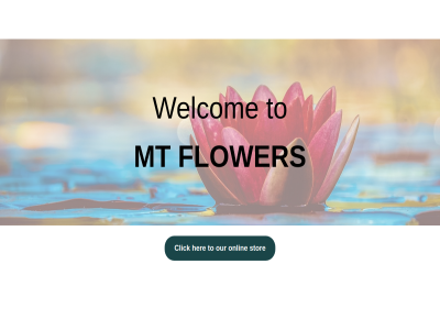 click flower her mt onlin our stor to welcom