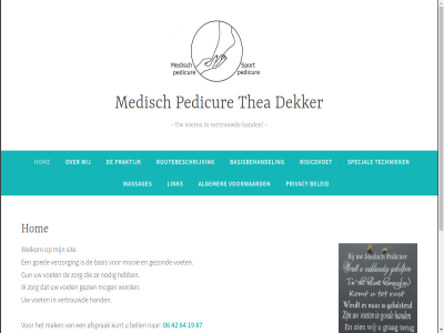 06 19 42 64 87 afsprak algemen automattic basis basisbehandel behandel bel beleid bell dara dekker gezien gezond goed gun hand hom inhoud kunt link mak massages medisch mog mogelijk mooi nam nodig ondersteund opnem pedicur person praktijk privacy risicovoet routebeschrijv sit special spoedig sprek spring techniek telefon telefoonnummer terug thea thema tijden vak vermeld vertrouwd verzorg voet voicemail voorwaard welkom wordpres zorg
