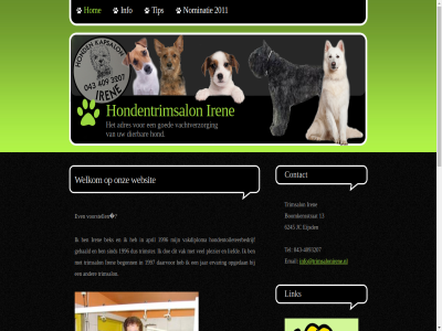-4093207 043 13 2011 2012 574 a.b.h.b aangeslot adidas adres air algemen balanc bell boomkensstrat c cher contact dierbar eijsd email even femm gediplomeerd gerust goed hom hond hondentrimsalon hondentrimster info info@trimsalonirene.nl iren jeremy jordan ker komt kunt lang link mail natur new nominatie onz pas scarp scott shoes stur tel tip trimsalon vachtverzorg veren volgen voorstell voorwaard websit welkom werk wet wilt