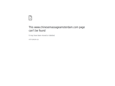 410 be ben can deleted error found hav http it may moved or pag t this www.chinesemassageamsterdam.com