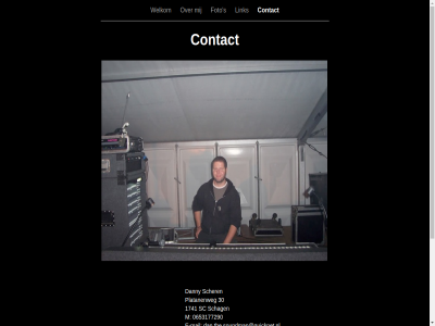 0653177290 1741 30 37146582 contact dan.the.soundman@guicknet.nl danny e e-mail foto kvk link m mail platanenweg s sc schag scher welkom