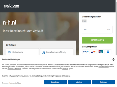 2001 3.000 agb aktiv all angebot angegeben auf cookie datenschutzrichtlinien deutsch dies dieser domain domainnam einstellung endpreis eur gmbh handelsplatz impressum inhaber jetzt kauf kontakt@sedo.de kontaktier n-h.nl niederland ohn policies preis sedo sedos seit sind standort steht umsatzsteuerpflicht verkauf verkaufer vom webseit wird zahlungsmoglichkeit zum