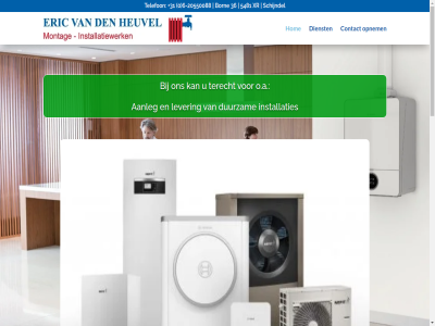 +31 -20550088 0 06 36 5481 6 aanleg aanlegg aanpass badkamer bekled bijvoorbeeld binn boeidel born bron buitenlucht contact cv dak dak-kappell dakgot dakwerk den denk denkbar design dienst duurzam e e-mail epdm eric erker expertis gebruikt gemaakt heuvel hierbij hom ict info@ericvandenheuvel.nl informatie installaties installatiewerk installer jouw kappell koper leidingwerk lever loodgieterswerk lucht lucht-waterwarmtepomp luchtwarmtepomp mail meest montag nieuw o.a onz opnem prieel radiator rand schijndel schur support telefon terecht terugwin tuinvijver uiteraard uitleenlop valk valt ventilatiesystem verwarm vloerverwarm voorbeeld w w-installaties warmt warmtepomp waterwarmtepomp websit wel werkzam wij woning xr zink zonneboiler