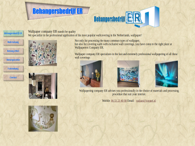 06 23 40 51 98 advises all also and application at but choic com common company cover email exclusiv extremely fast for hav hom interior many material mobil most netherland not only plac popular procedur process professional professionally quality right rushani@zonnet.nl specializ specializes stand suit that the thes to types wall wallcover wallpaper wallpaperer we with you your