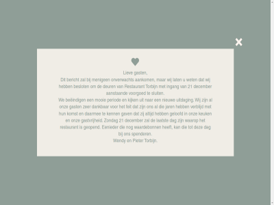 2025 21 40 aankom aanstaand beeindig begrip bericht beslot by contact daarmee dag dankbar december deur diana eenieder feest feit gast gastvrij gav geloofd geopend hom ingang jar kenn keuk kijk komst laatst lat liev menigen menukaart mooi nieuw onverwacht onz partij period pieter reserver restaurant sluit spender torbijn uitdag vacatures verblijd voorgoed waardebonn waarop we wendy wet wij zer zondag
