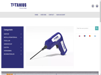 21 account all ander arrow bedrag bouwmaterial btw bv categorieen contact direct elektra exclusief gereedschap hom installatiemateriaal keyboard lever onz prijz product right sanitair softwar tegellijm tenzij titanius trading vermeld verwarm voorrad webshop webwinkel