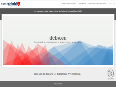 actuellement ce cybersecurit dcbv.eu des disponibl domain enregistr est est-il gestion ici il intermediair internet l le marques nameshield ne nom par pas protection redir sit un ver verifiez votr