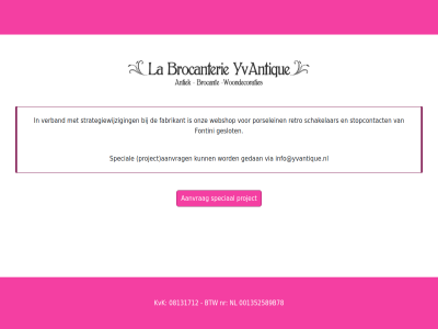 aanvrag brocanterie fabrikant fontini gedan geslot info la onz porselein project retro schakelar speciaal special stopcontact strategiewijz verband via webshop yvantique yvantique.nl