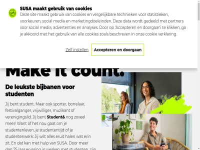 088 1 15 16 18 2 2026 2357872 3 30108654 3581 4 75 8 87 90 92 aantal abn accepter administratie administratief advertenties akkoord alkmar all amersfoort amro amsterdam analyses ander apeldoorn app arnhem ban bekijk belangrijk bent beschrev bijban bijvoorbeeld binn blog borrelar bosch breda cash cdd cg check collega contact cookie cookiebeleid cookies count daarom data delft den diem dienst direct doorgan dupes echt ede eindhov emm en ensched erin eruit ervar essential expert festivalganger fix flexibel ga gat gebruik gedeeld gesprek gezeik gezell goed goedkop groning grot haarlem hag hal hebt heerlijk helemal help hilversum hor hospitality huis hulp hybrid ics instell it jar jij join jou jouw juridisch kennisbank klantadviseur klantenservic klik klinkt krijg kunt kvk lat leestijd leeuward leid lekker les leukst locatie login logistiek lowland maakt maastricht mak malieban market marketingdoeleind match maximal medestudent medewerker media minsten minut moet muzikant nem net nijmeg nodig nou nr onderwijs onlin onz opzoek partner past per perfect plant precies privacyverklar regel regio reken rooster rotterdam s salaris sector sit slag slimm social solliciter specialisaties sporter stap statistiek student studentenban studentenbijban studentencontent studentenlev studententijd studentenwerk studer supersnel susa susastudent system team techniek technisch tell tilburg top tussenzit uitbetaald utrecht uur vacatur vacatures vanuit veelgesteld verenigingslid vergelijk verklar verschijnt via vind volg voordat voorkeur vrag vrijwilliger waarmee wagen wanner wek wekelijk wel werk werkdag werkgever werklocaties werkt wet wij wilt wissel zen zit zoal zoek zomer zorg zovel zwoll